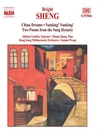 SHENG: China Dreams / Nanking Nanking